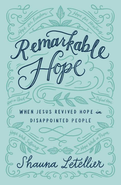 Remarkable Hope by Shauna Letellier | Shimira Cole's Book Review